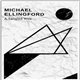 Michael Ellingford - A Tangled Web