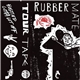 Rubber Mate - Tour Tape MMXVII